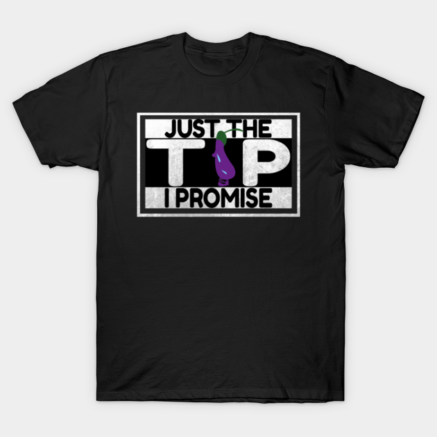 just the tip promise